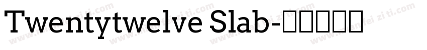 Twentytwelve Slab字体转换
